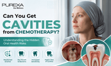 Can You Get Cavities from Chemotherapy Understanding the Hidden Oral Health Risks 