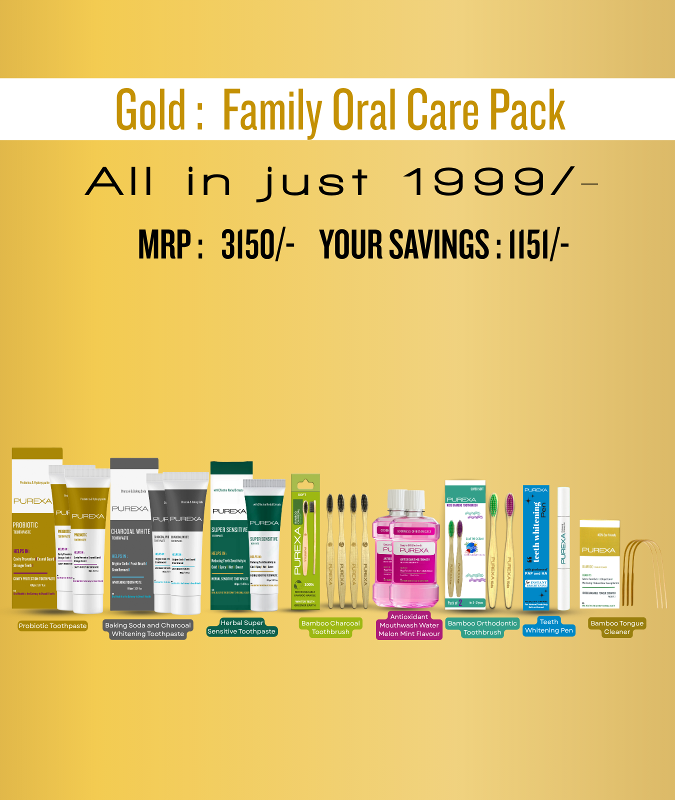 Oral Care Gold Family Pack 1