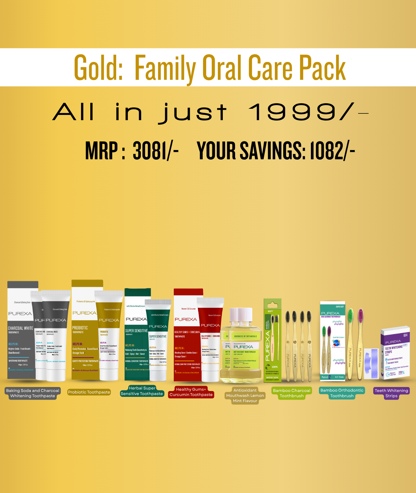 Oral Care Gold Family Pack 2
